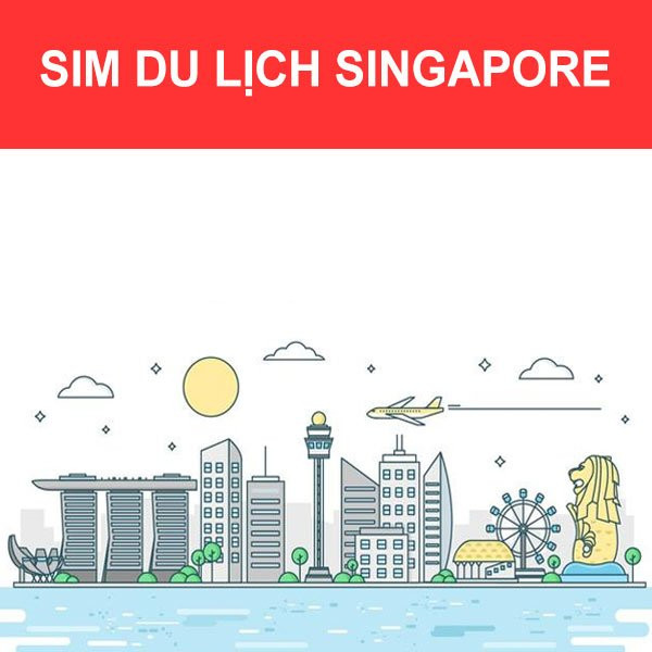 Sim du lịch Singapore / 8 Ngày / 4GB